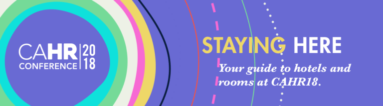 Staying Here – Hotels and Rooms for CAHR18
