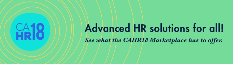 HR Solutions For All at the CAHR18 Marketplace: Part 1
