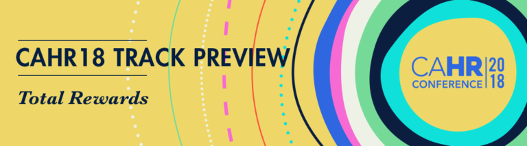 CAHR18 Track Preview: Total Rewards