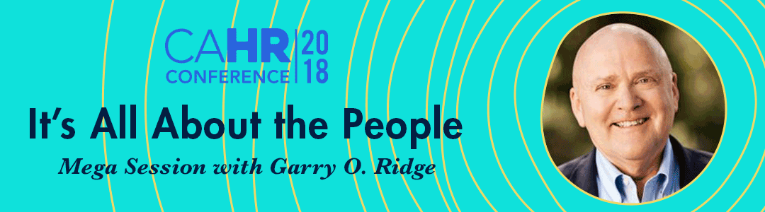 CAHR18 Mega Session: It’s All About the People with Garry O. Ridge