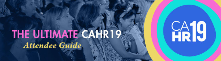 Ultimate 2019 California HR Conference Attendee Guide