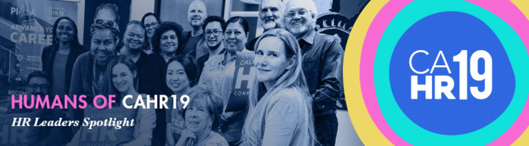 HR Leaders Spotlight: Humans of CAHR19