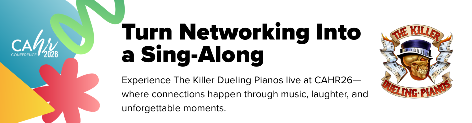 Killer Dueling Pianos at CAHR26: The Ultimate HR Conference Networking Experience